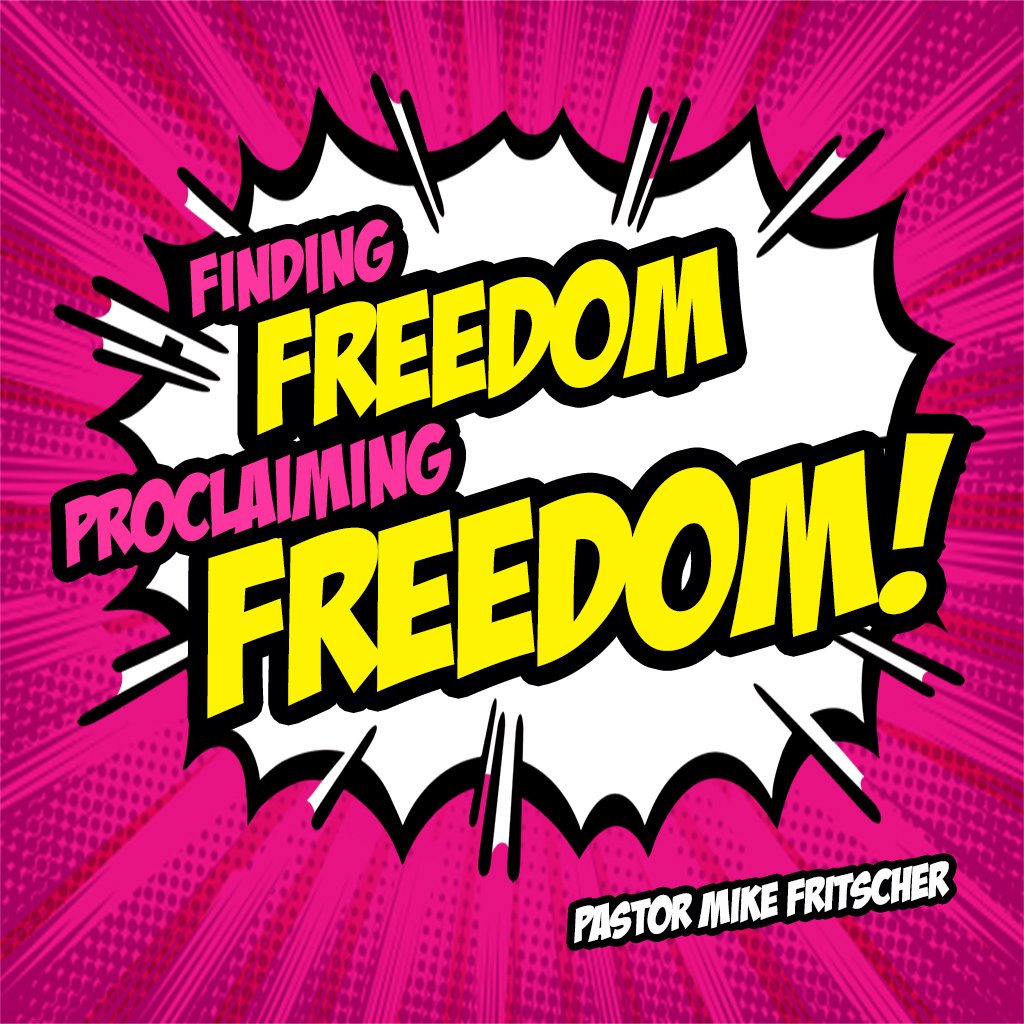 Finding and Proclaiming Freedom from All Fear and Worry! episode artwork