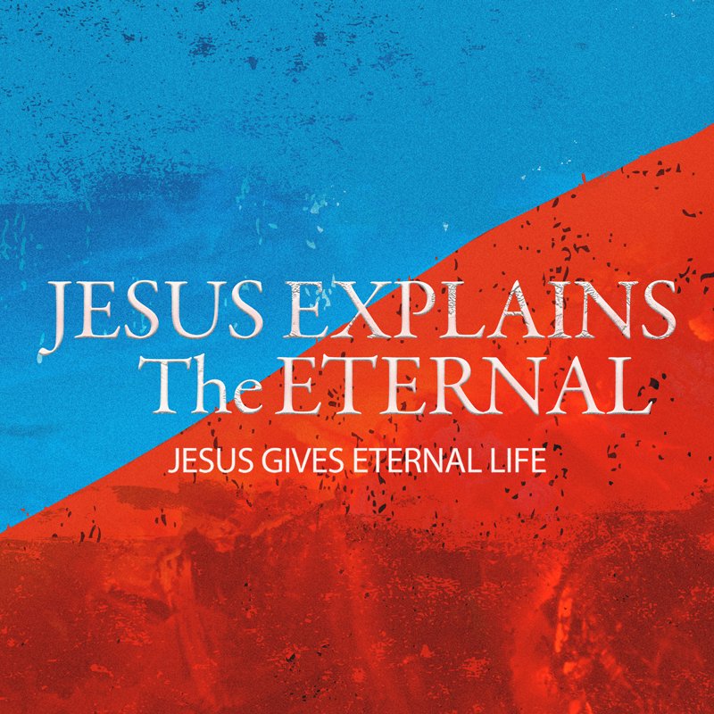 Jesus Explains the Eternal episode artwork