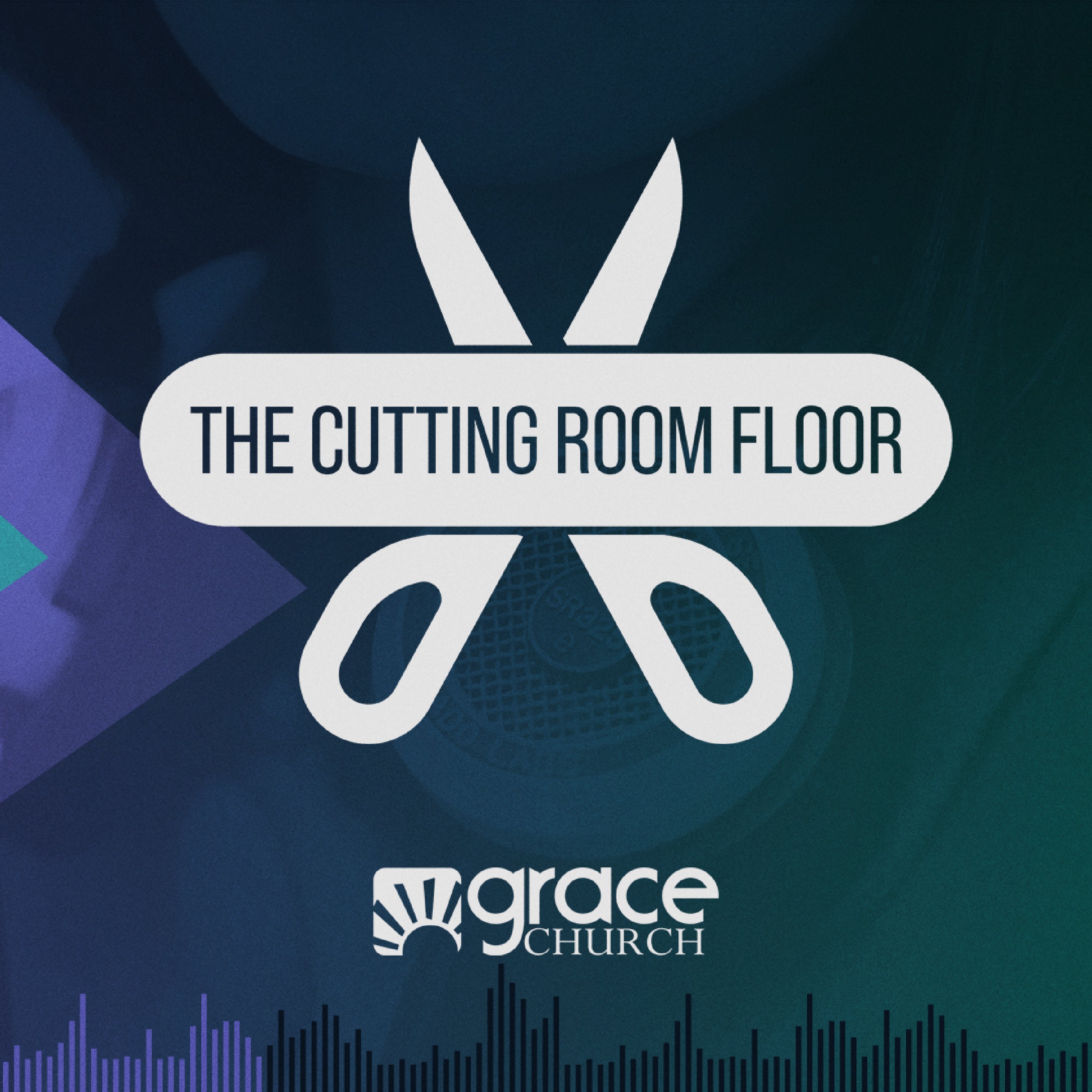 The Cutting Room Floor