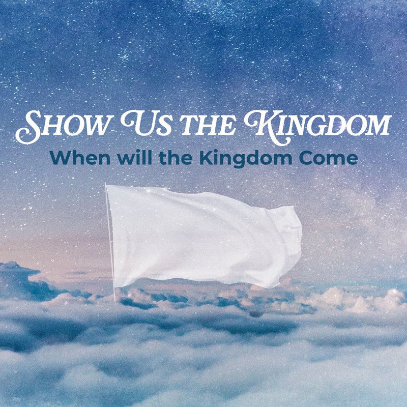 Show Us the Kingdom episode artwork