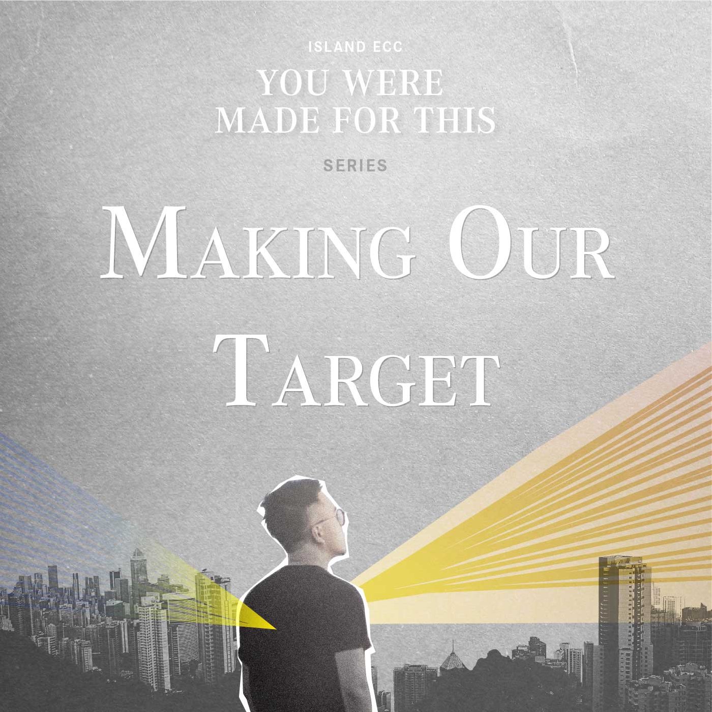 You Were Made for This: Making Our Target episode artwork