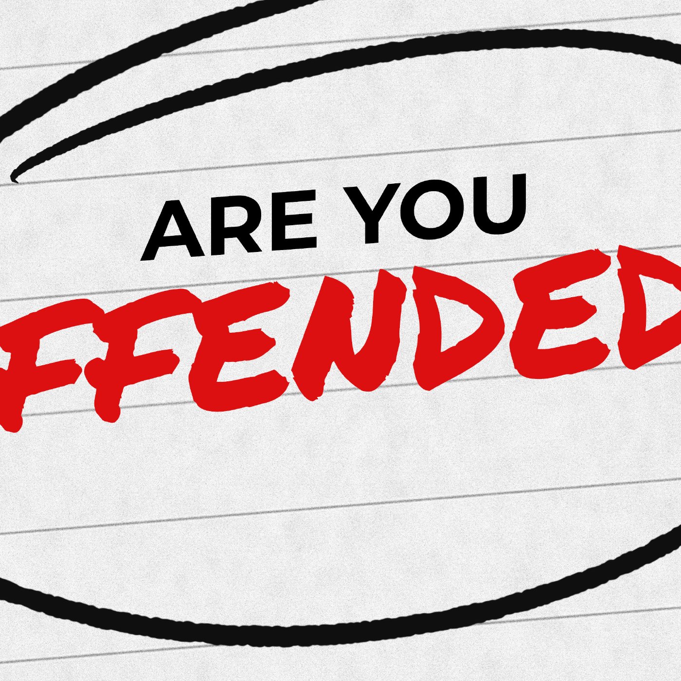 Are You Offended episode artwork
