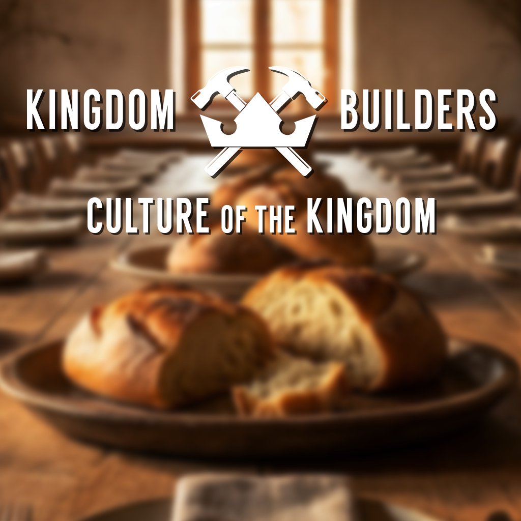 Kingdom Builders - Culture of the Kingdom - Week 3 - Kingdom Humility episode artwork