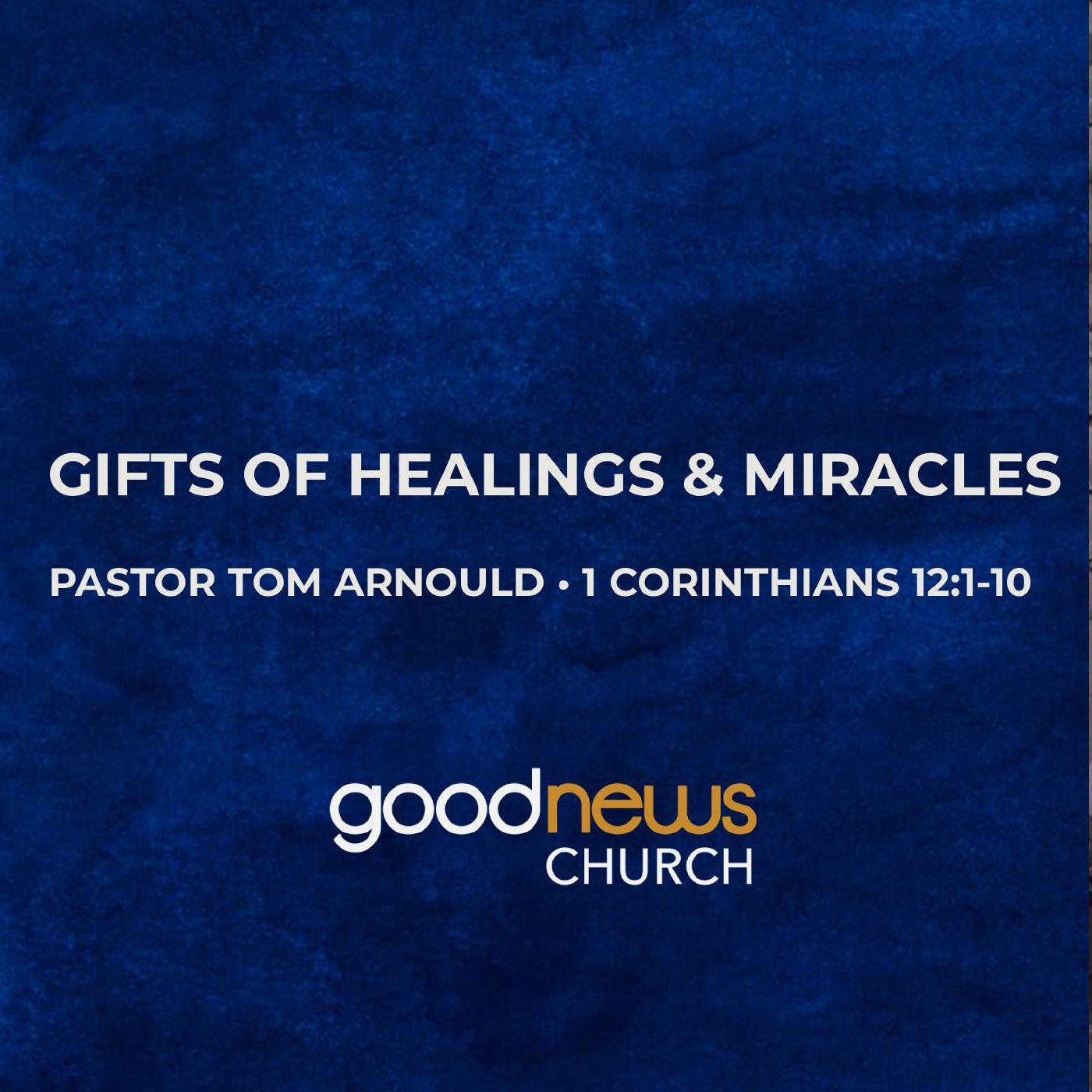 Gifts of Healings & Miracles