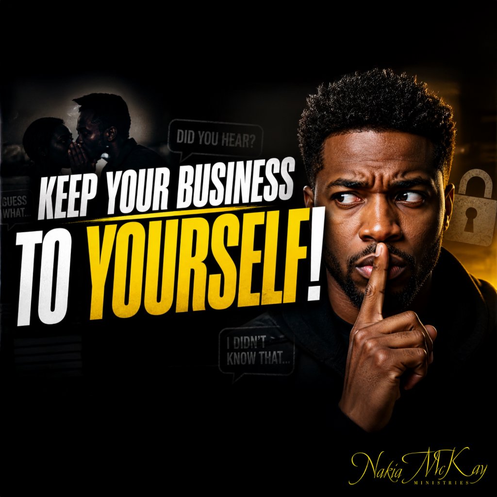 Keep Your Business to Yourself | Pastor Nakia McKay episode artwork