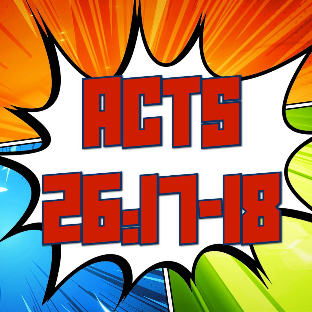 Acts 26:16-18