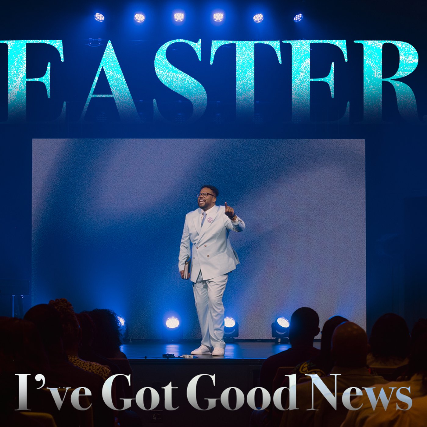 Easter | I've Got good News episode artwork
