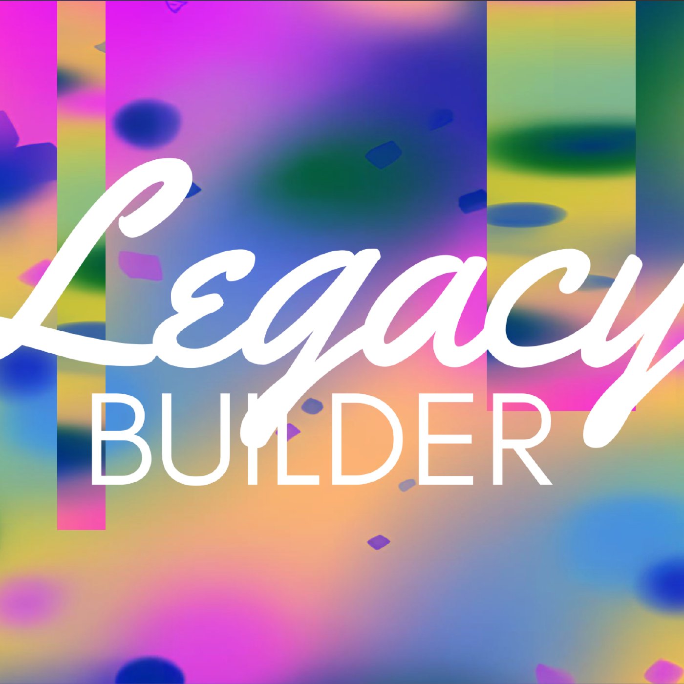 Legacy Builder: Be Filled With The Spirit