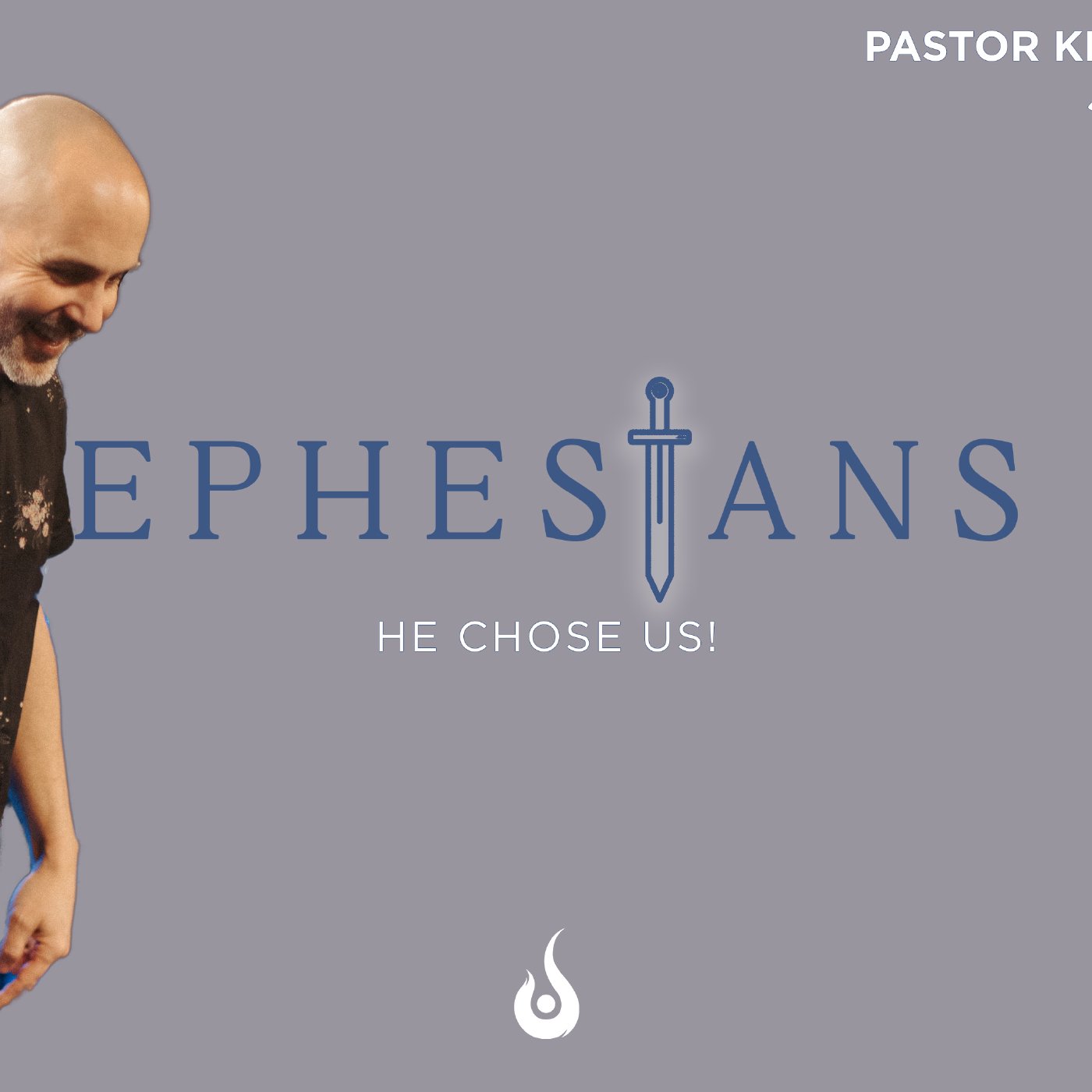 Ephesians // He Chose Us episode artwork