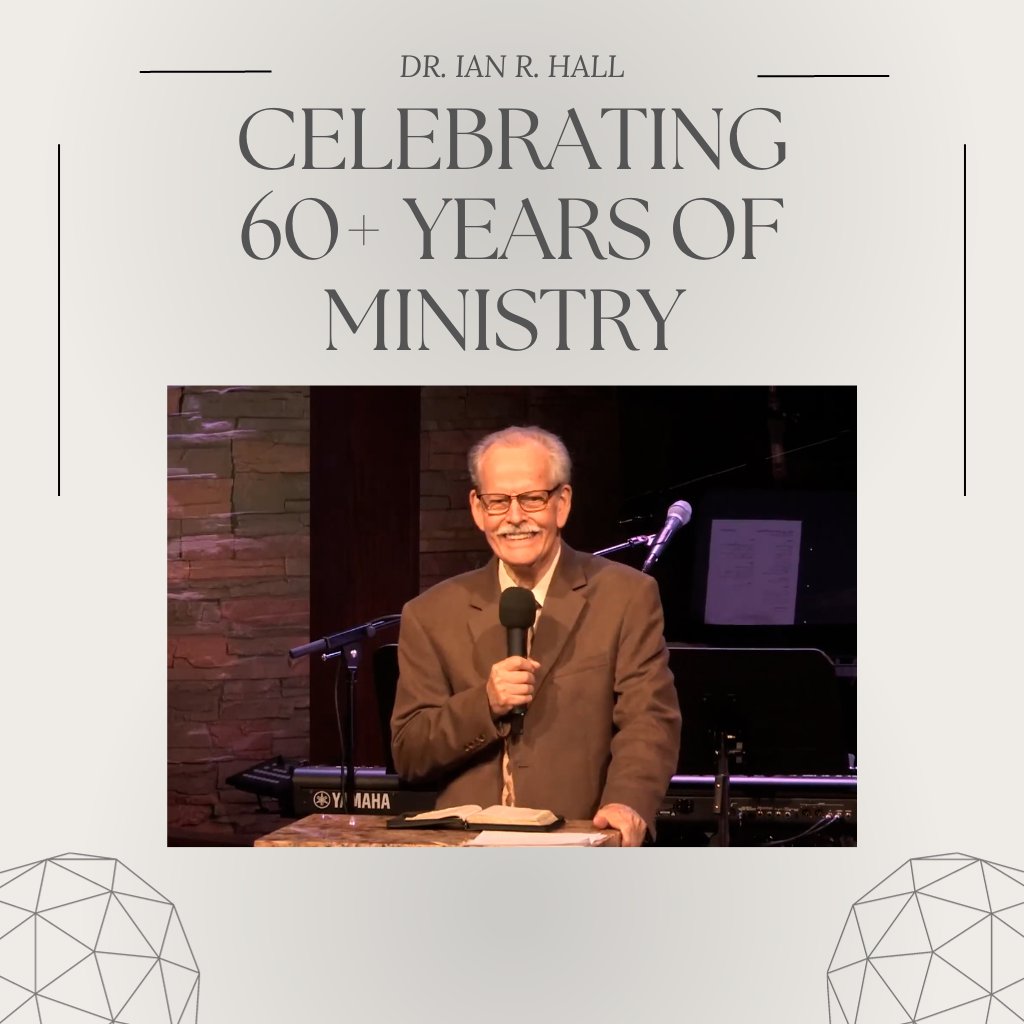 Dr. Ian Hall's Celebrating 60+ Years of Ministry episode artwork