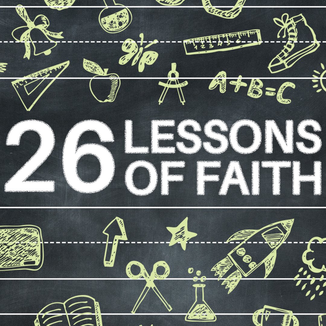 26 Lessons of Faith
