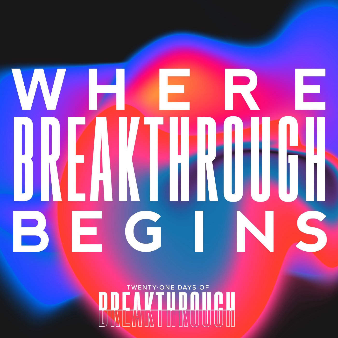 WHERE BREAKTHROUGH BEGINS   1/15/23 episode artwork