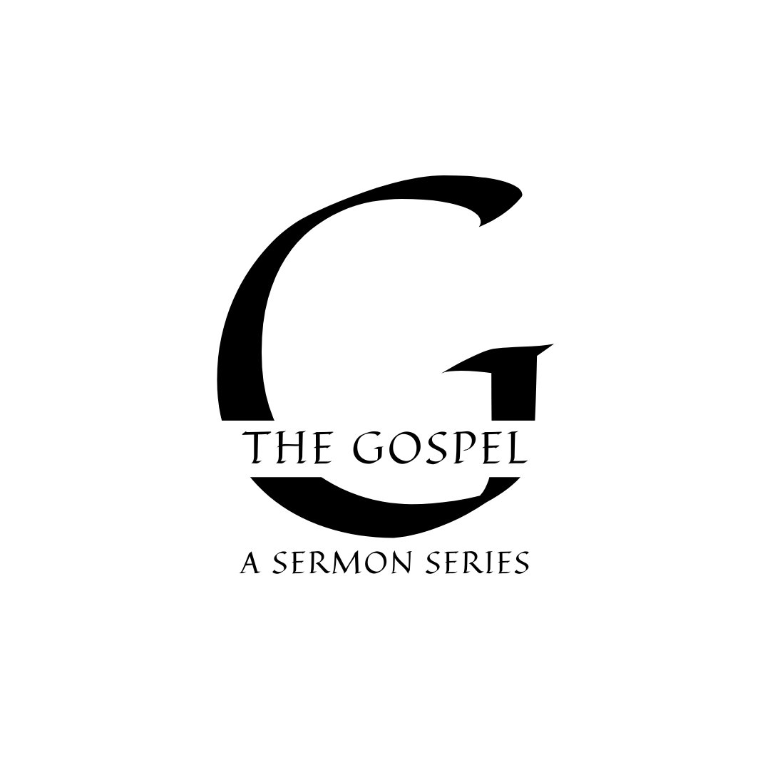 The Gospel: Sin