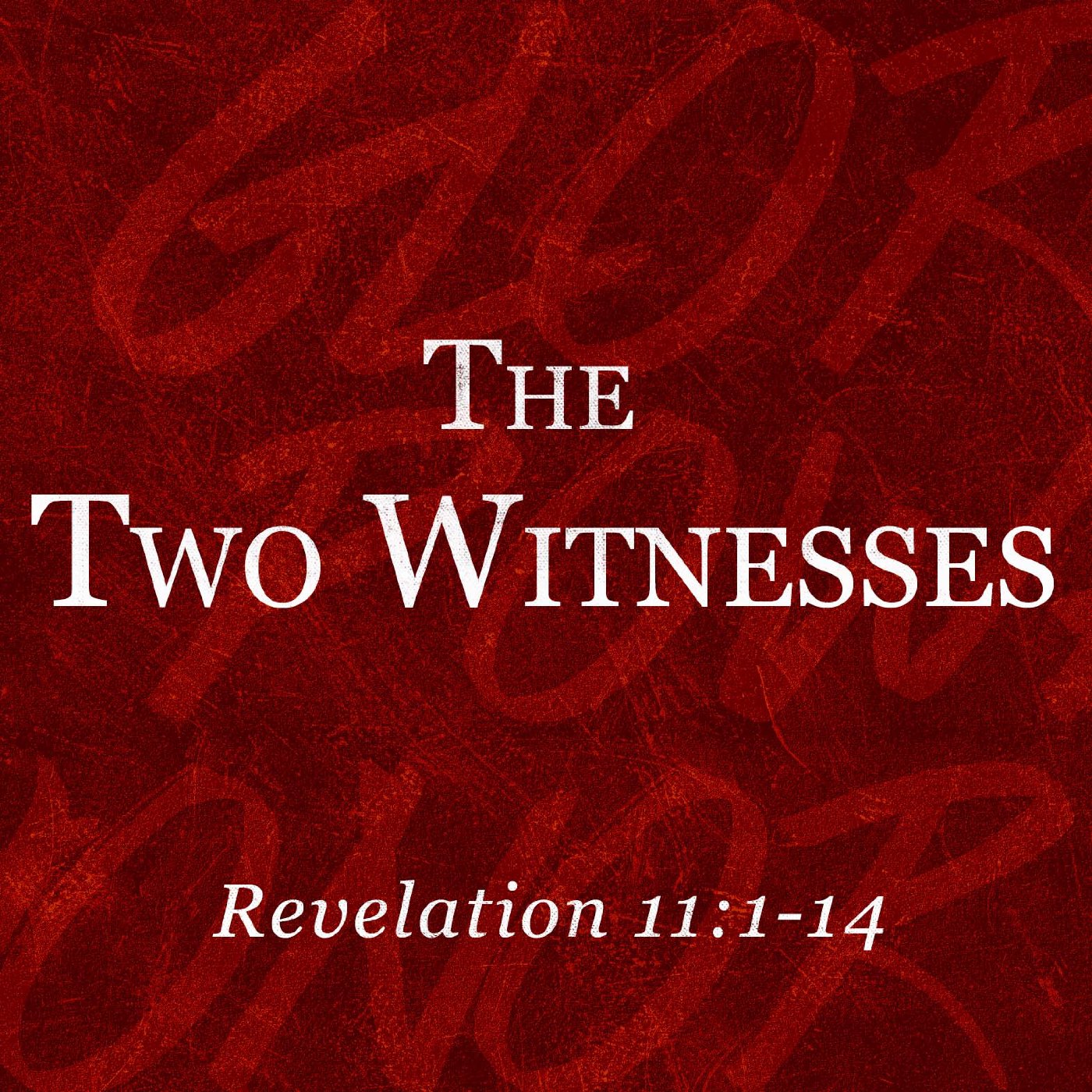 The Two Witnesses episode artwork