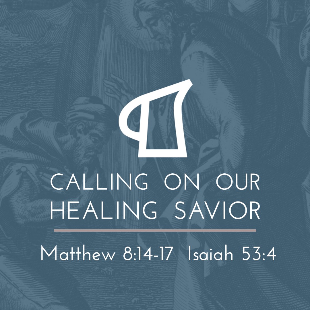 Calling On Our Healing Savior episode artwork