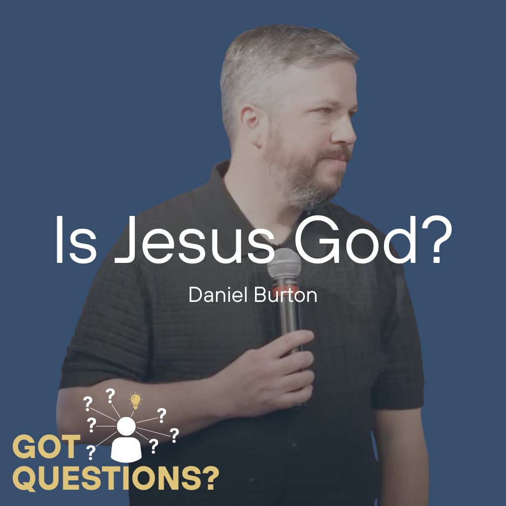 Got Questions: Is Jesus God? episode artwork