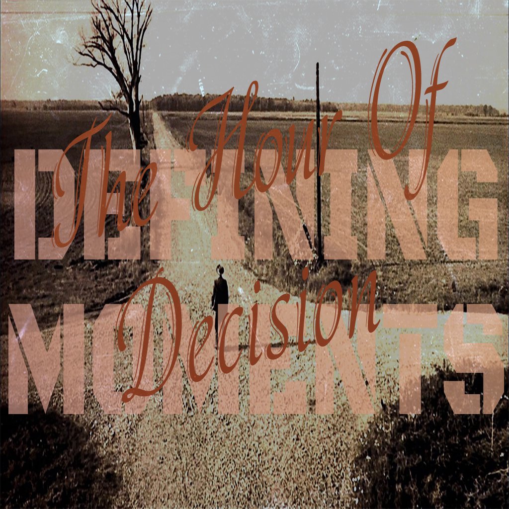 Defining Moments