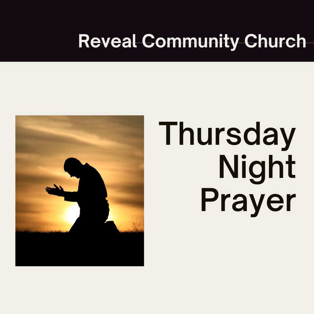 Thursday Night Prayer 2/29/24