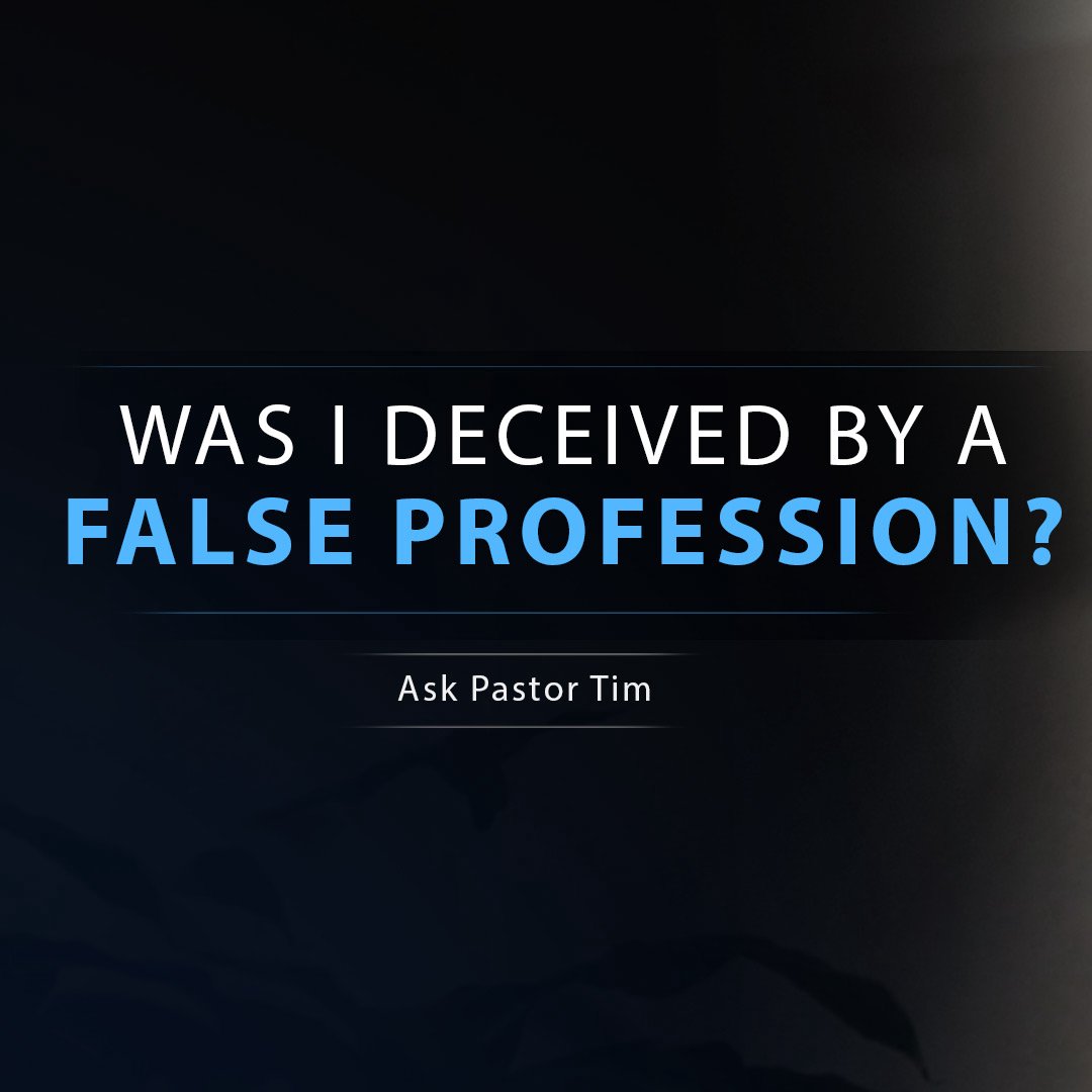 Was I Deceived by a False Profession? episode artwork