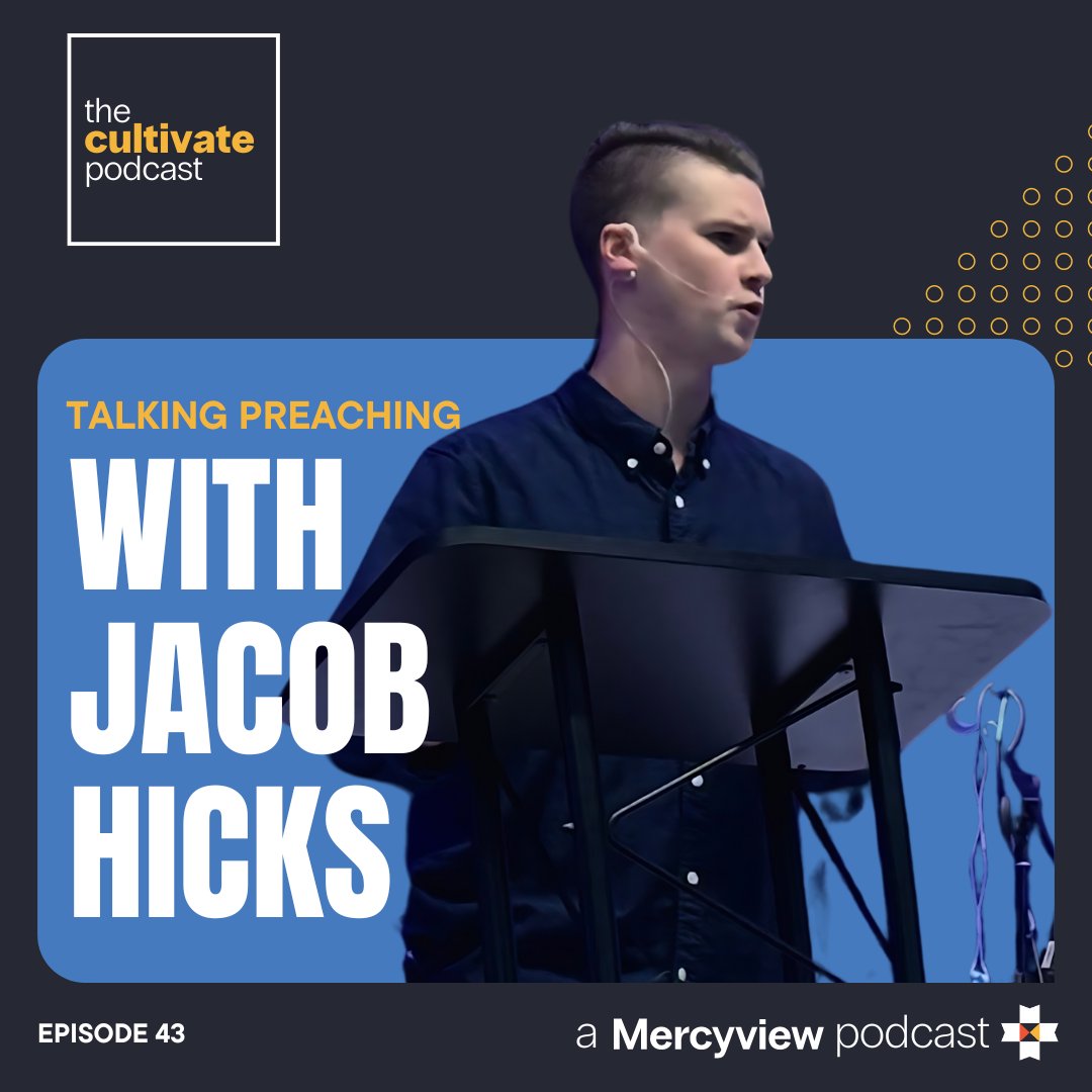 43 Talking Preaching with Jacob Hicks