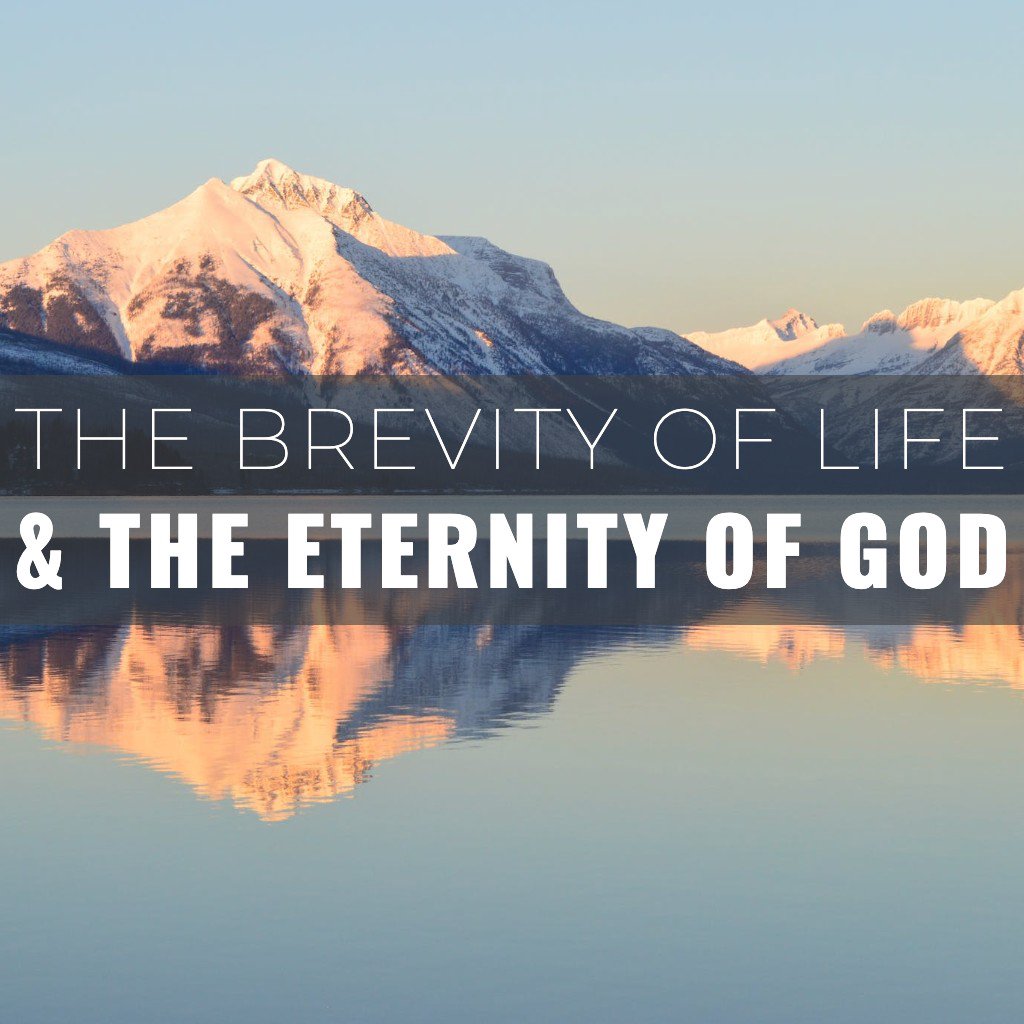 The Brevity of Life and the Eternity of God episode artwork
