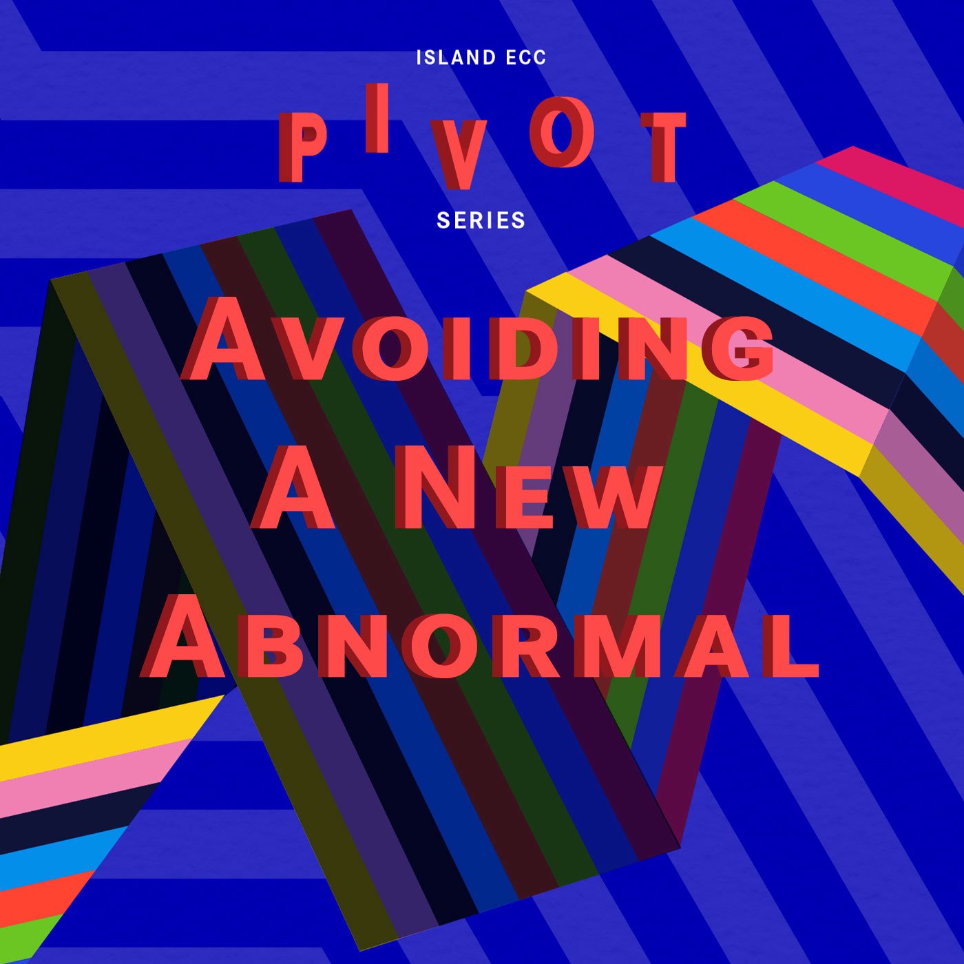 Pivot: Avoiding The New Abnormal episode artwork