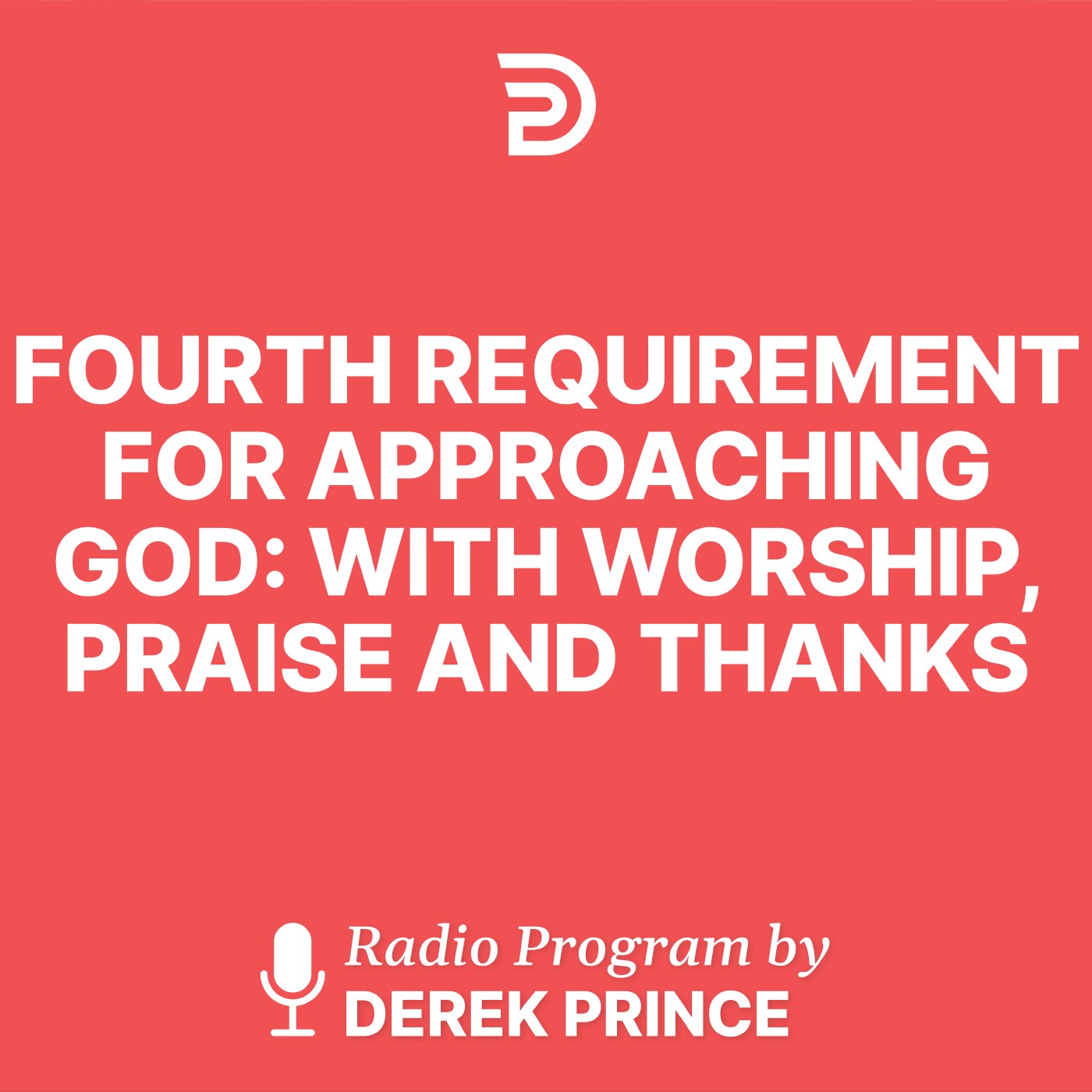 How to Pray and Get What You Pray For (05)