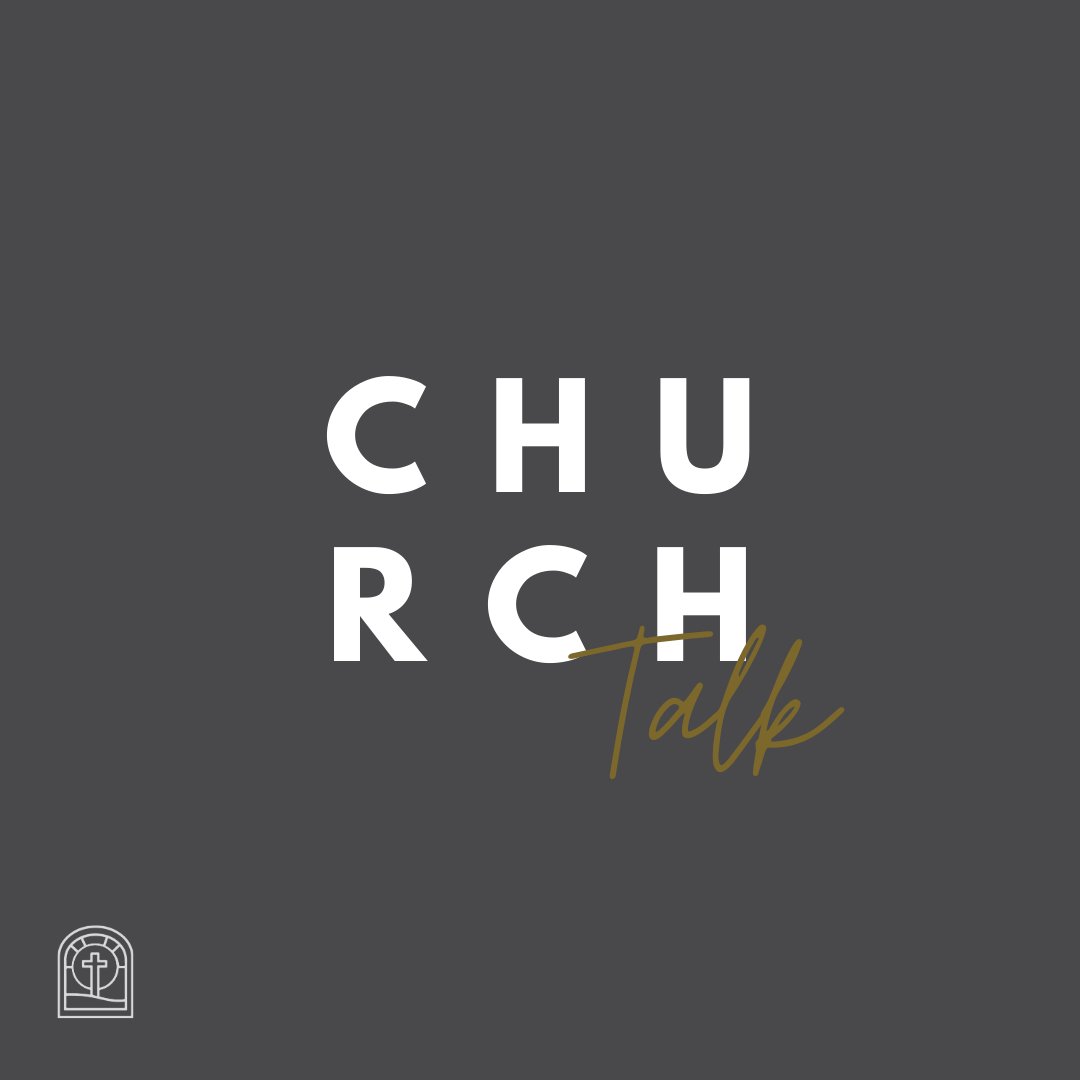 Church Talk