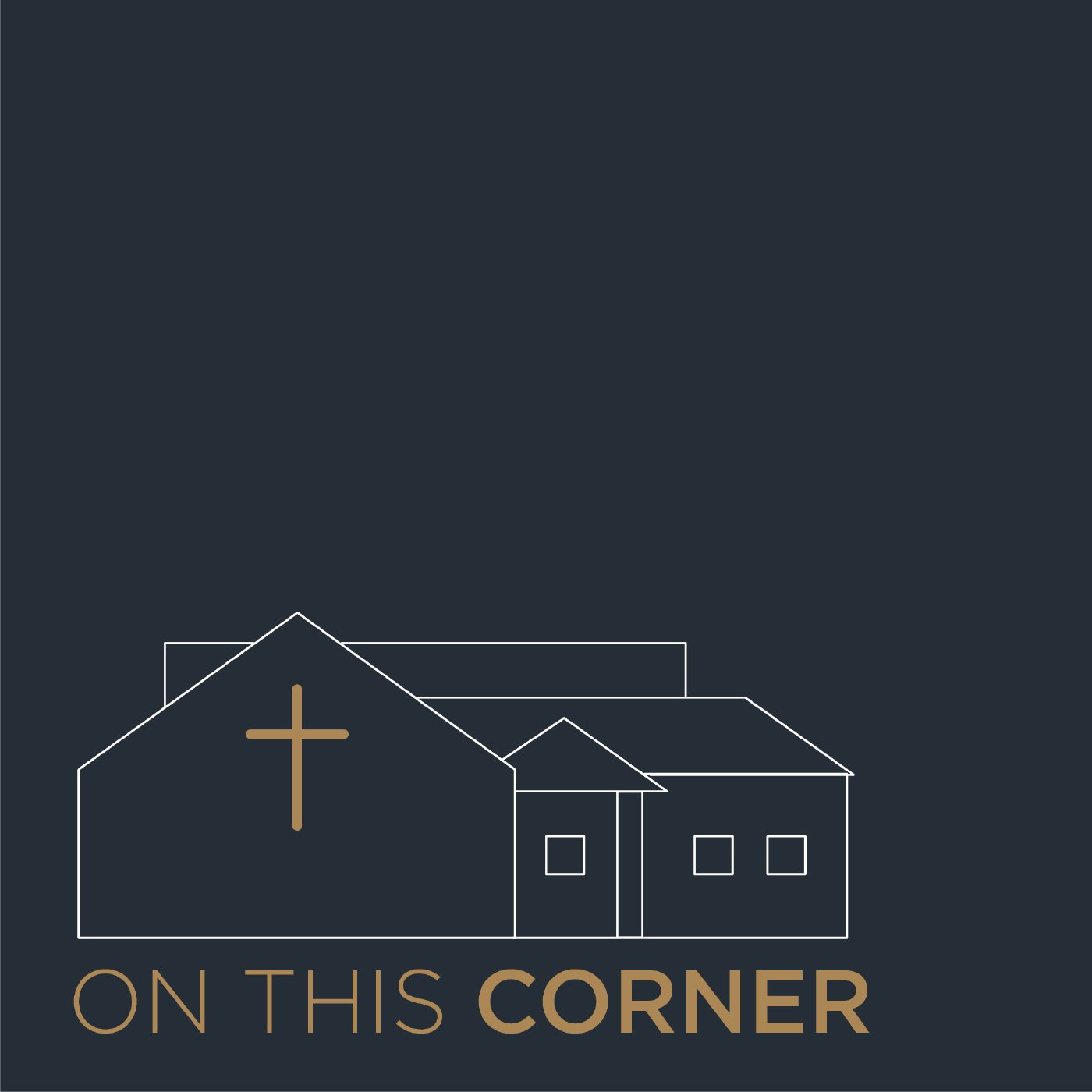 On This Corner | Week 1
