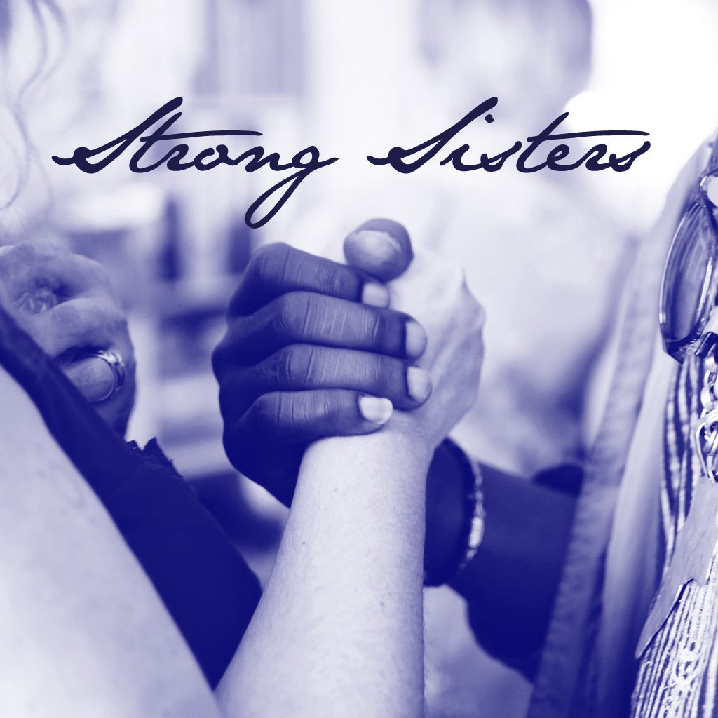 Strong Sisters - Part 1
