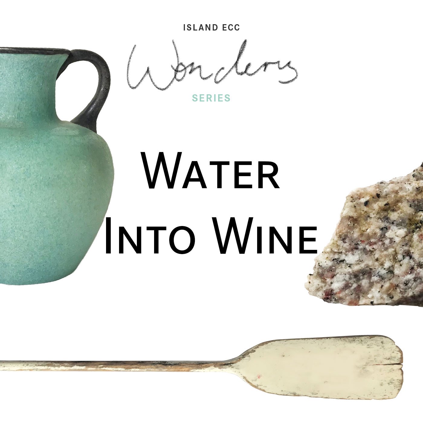 Wonders: Water to Wine episode artwork