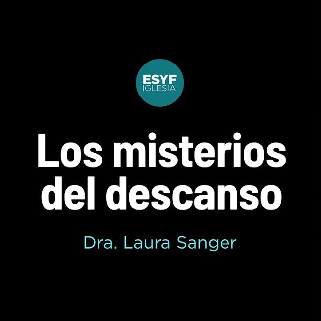 Los Misterios del Descanso Los Misterios del Descanso