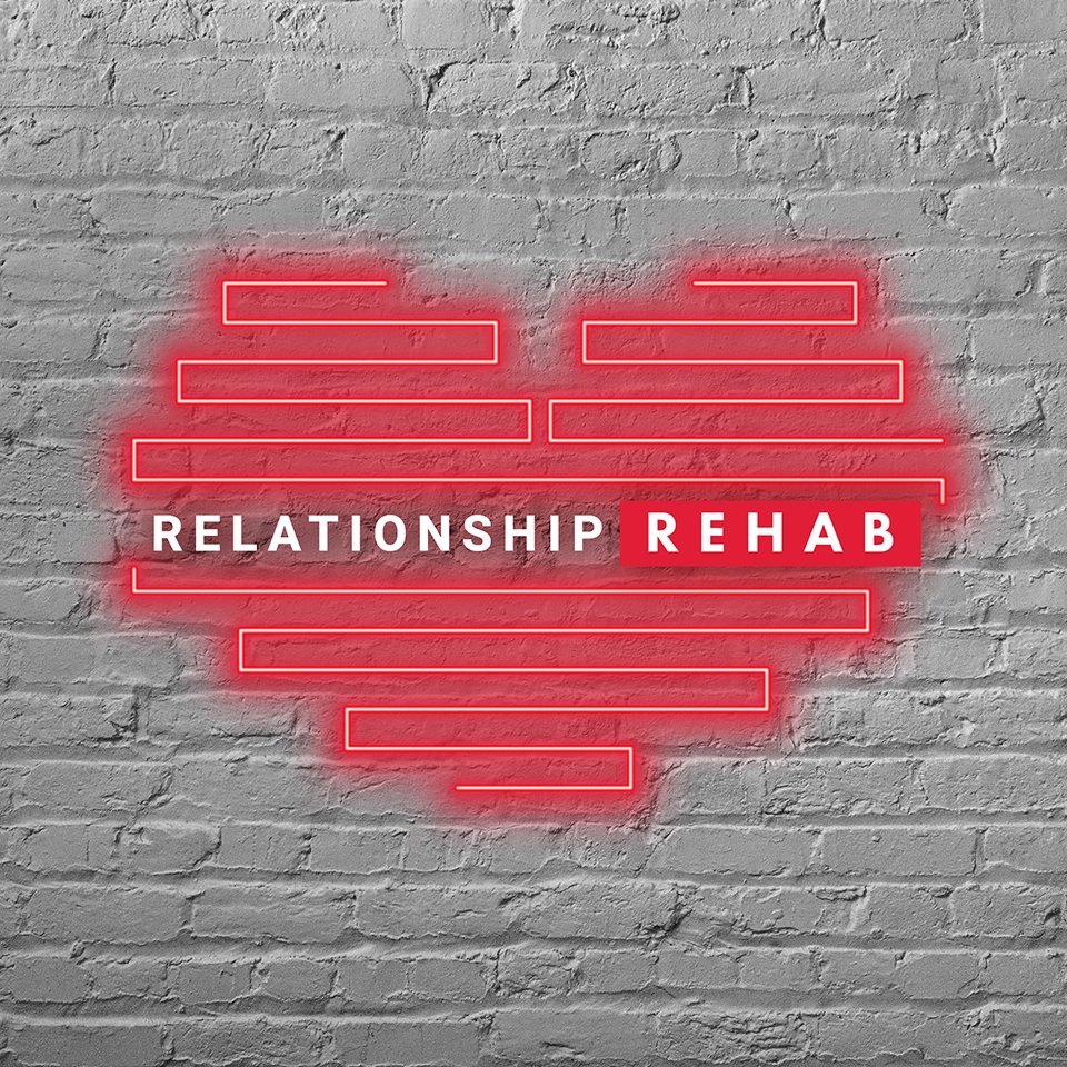 RELATIONSHIP REHAB - Part 9