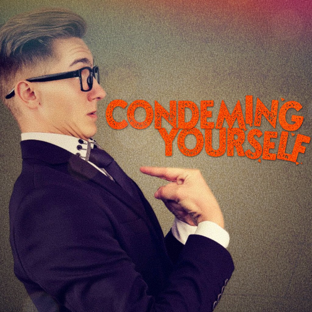Condemning yourself episode artwork