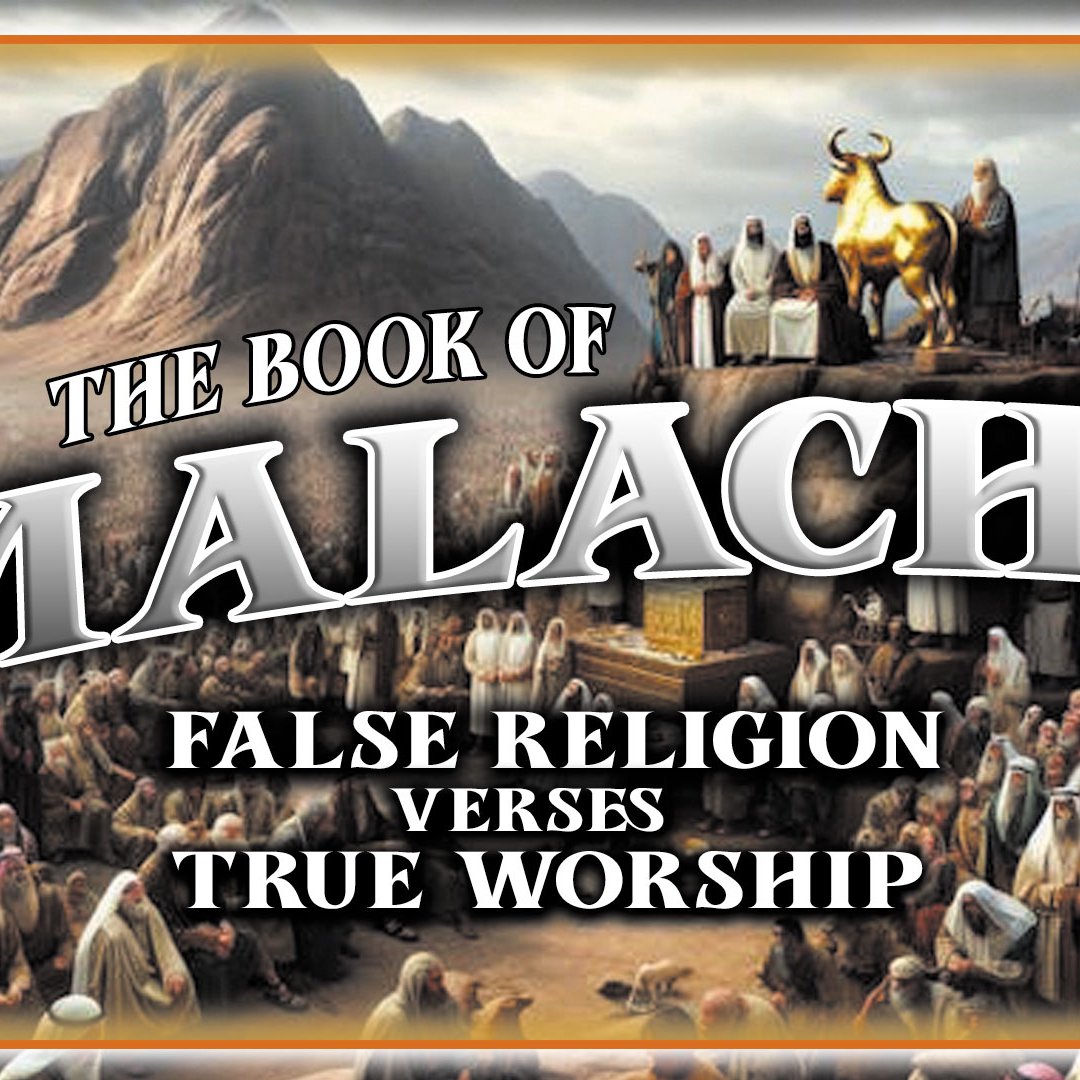 Malachi 3:13-4:6. Despising God’s Service