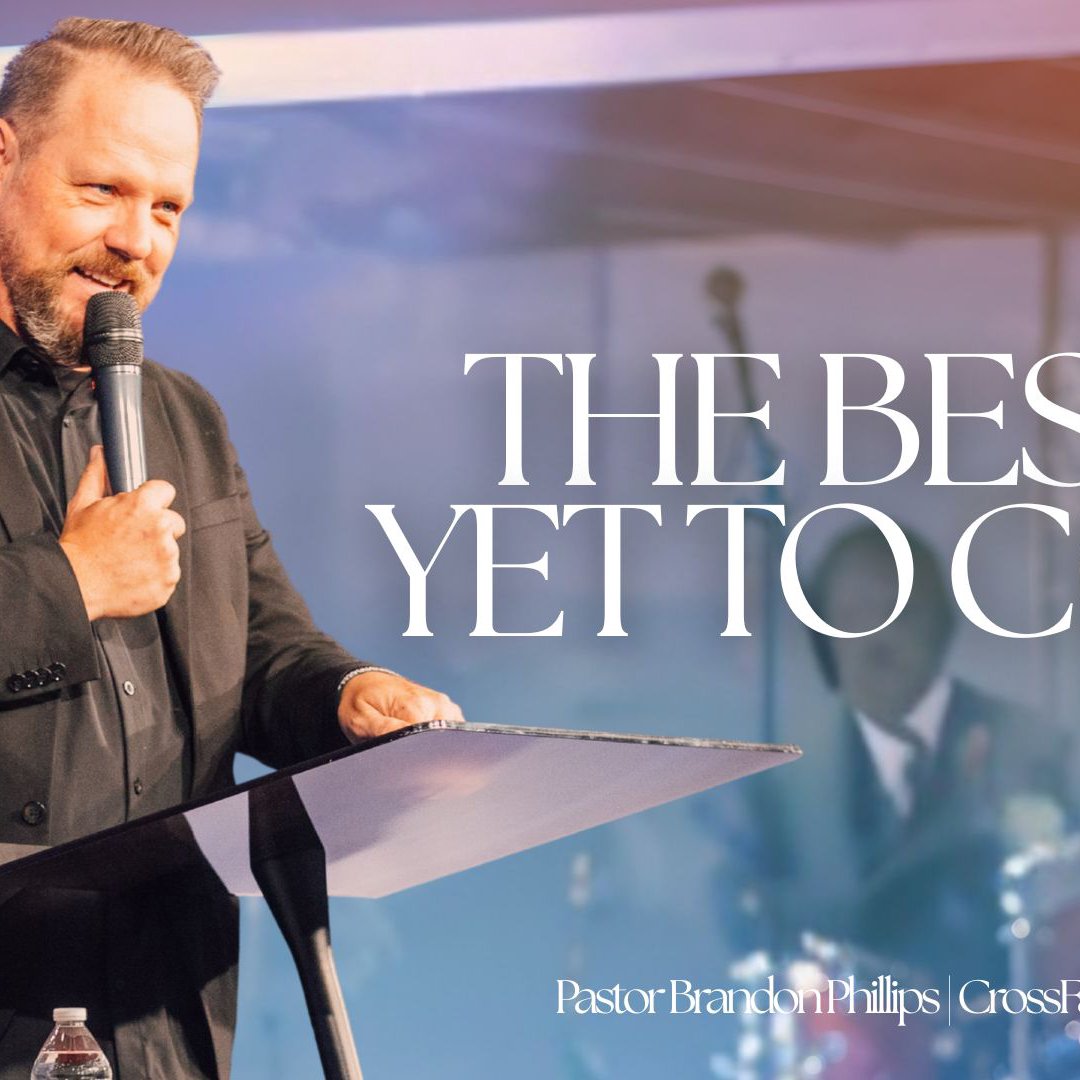 The Best Is Yet to Come