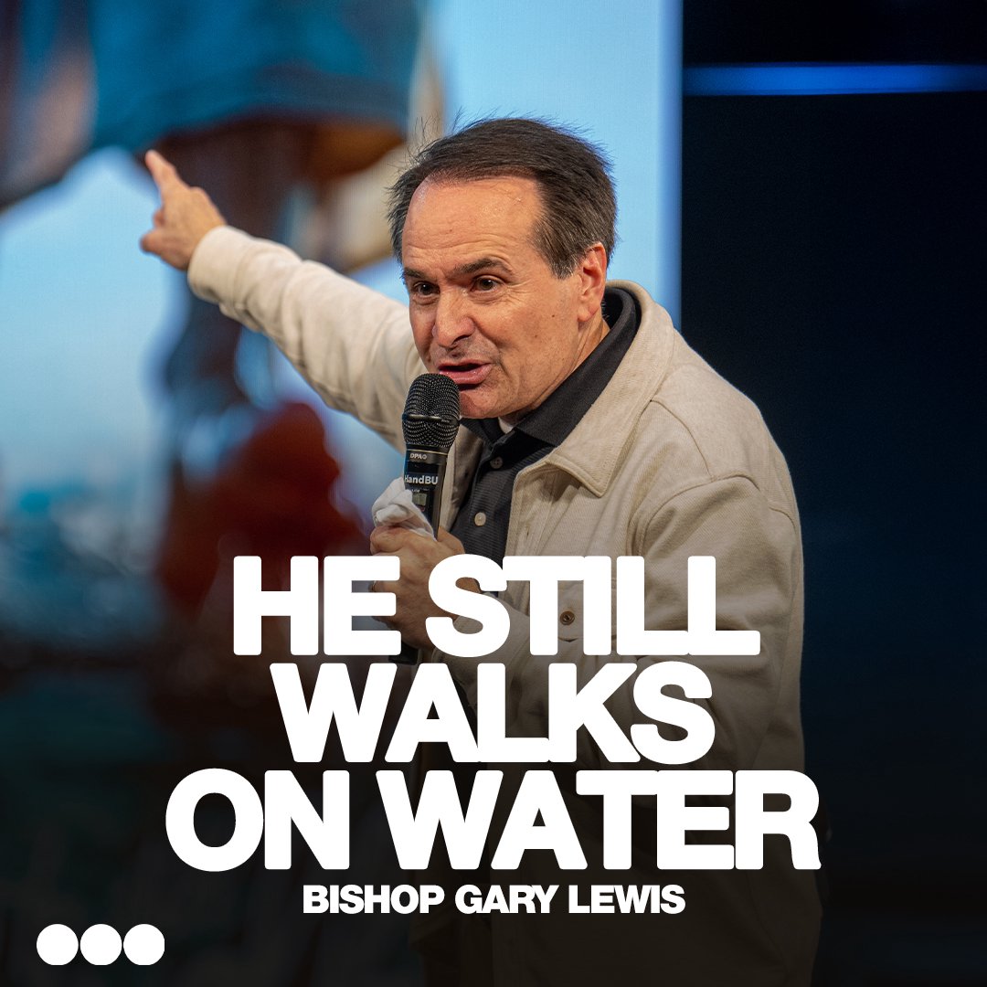 He Still Walks on Water