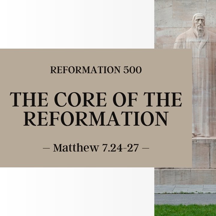 The Core of the Reformation | Reformation 500 episode artwork