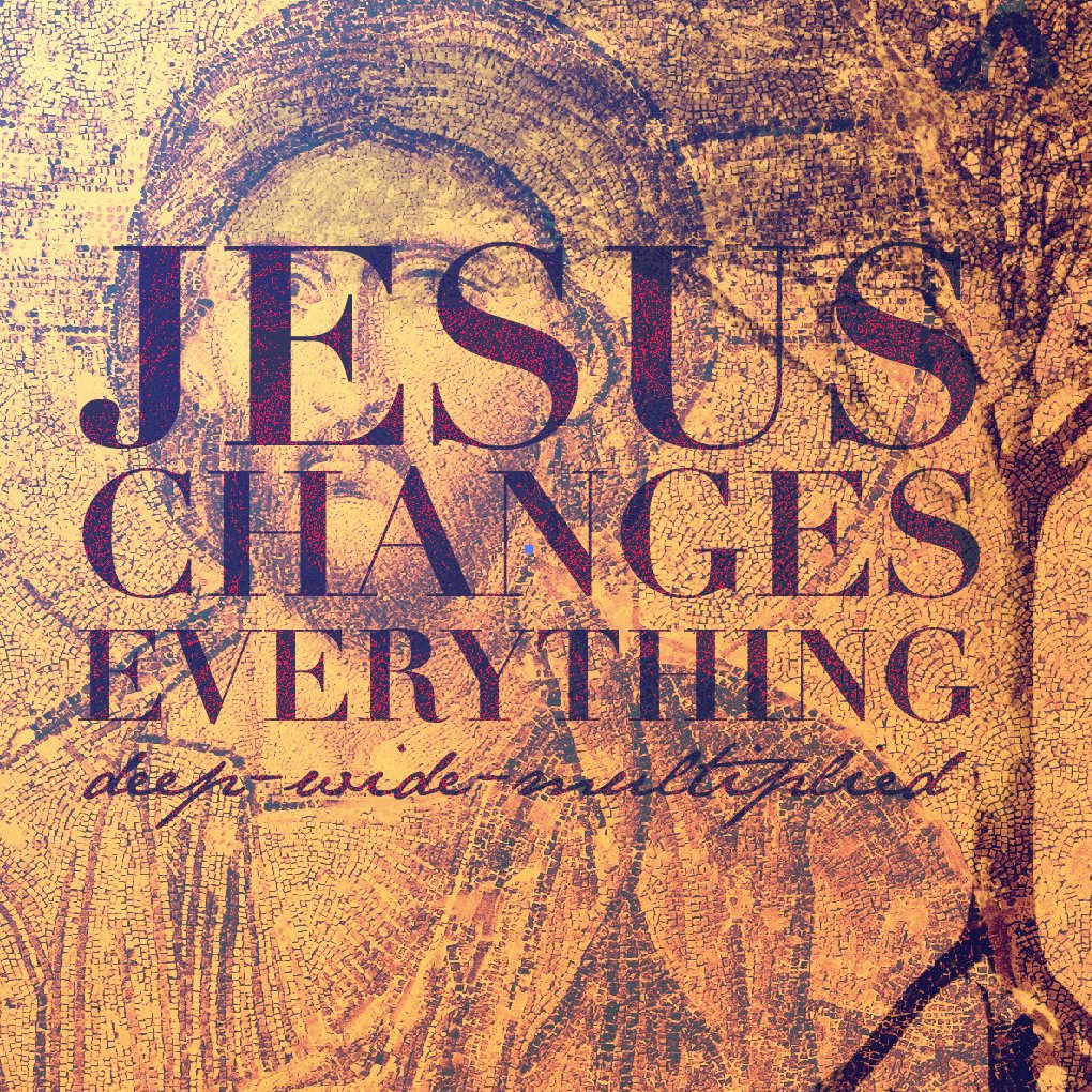 Jesus is in the Business of Change