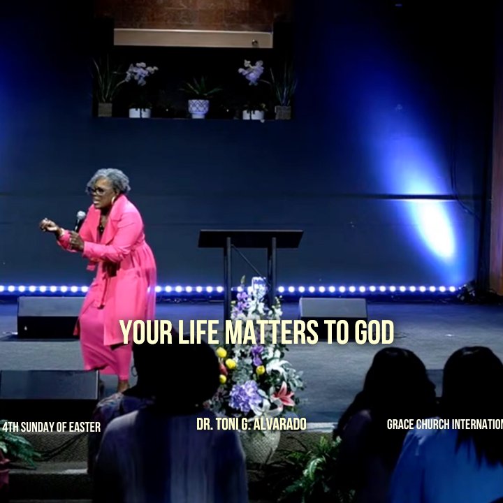 Tabitha Arise! Your Life Matters (Pt. 2) | Dr. Toni G. Alvarado | Grace Church International episode artwork