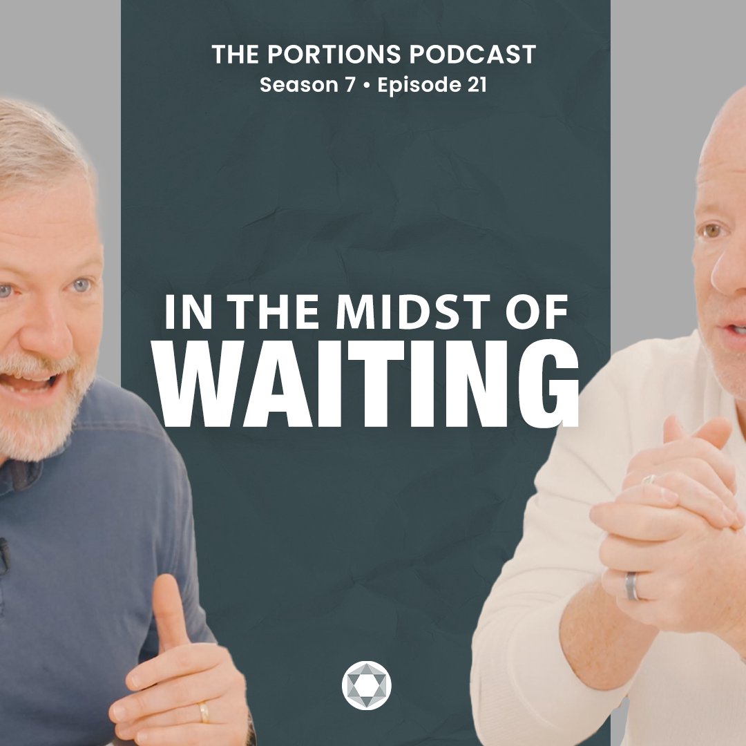 S7 | E21: In the Midst of Waiting
