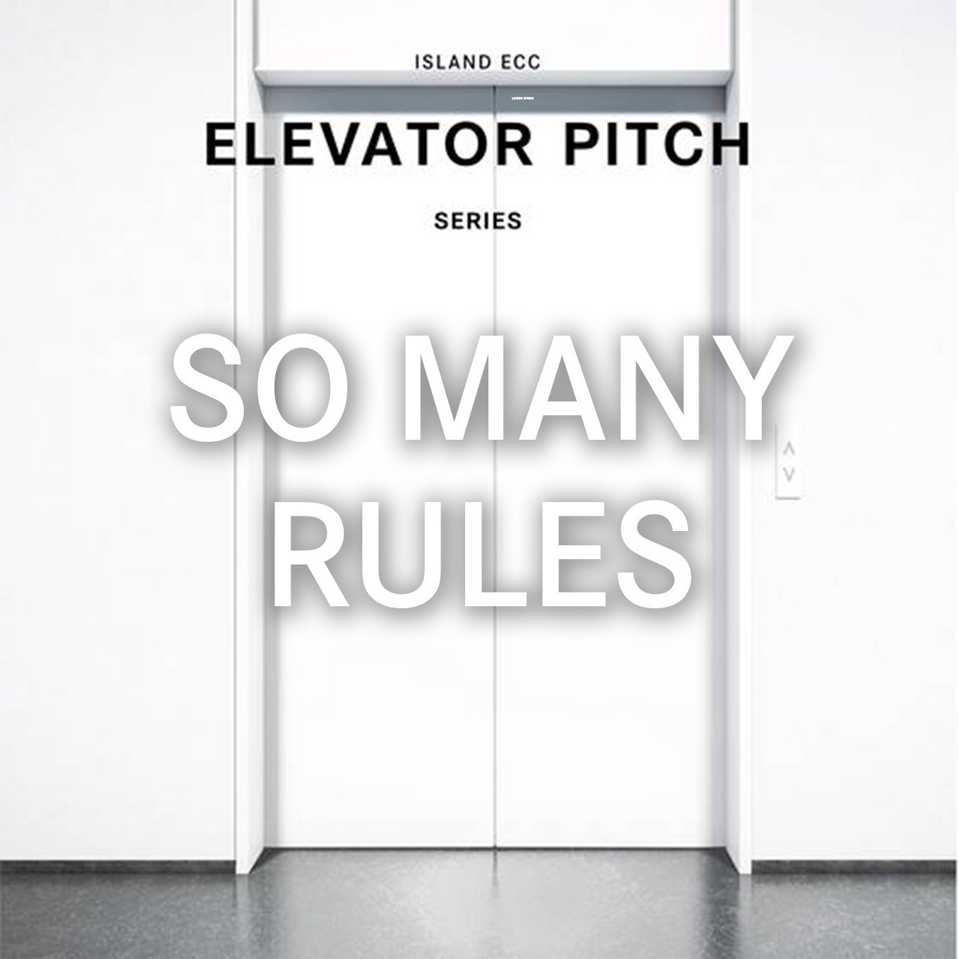 Elevator Pitch: So Many Rules episode artwork