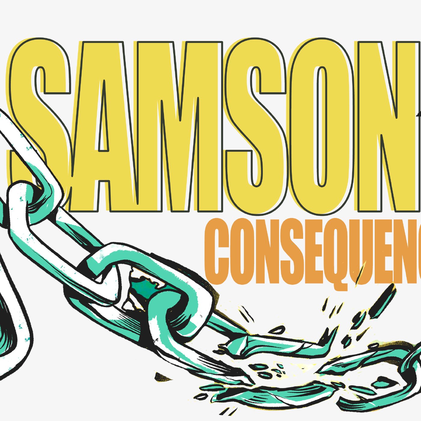 Samson: Consequences