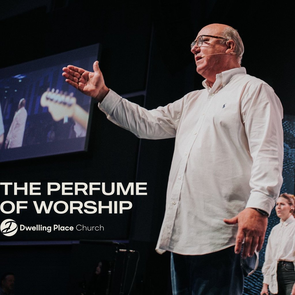 The Perfume of Worship