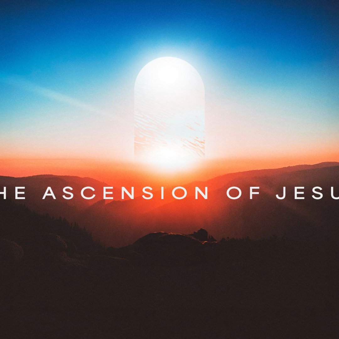 The Ascension of Jesus | Sunday, April 27th Live Service episode artwork