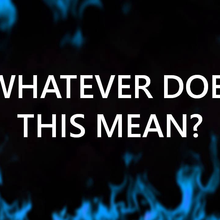 Whatever Does This Mean episode artwork