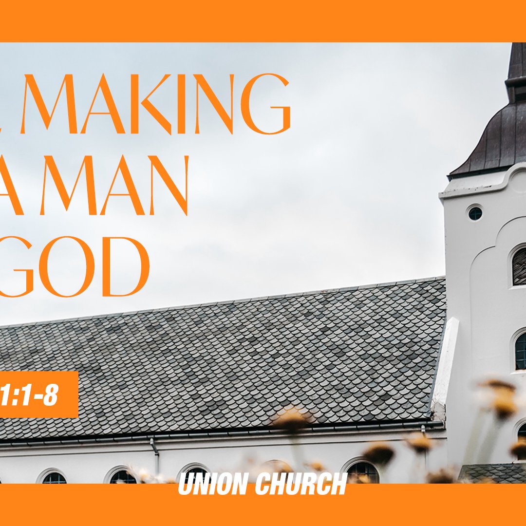 The Making Of A Man Of God - 2 Timothy 1:1-8 episode artwork