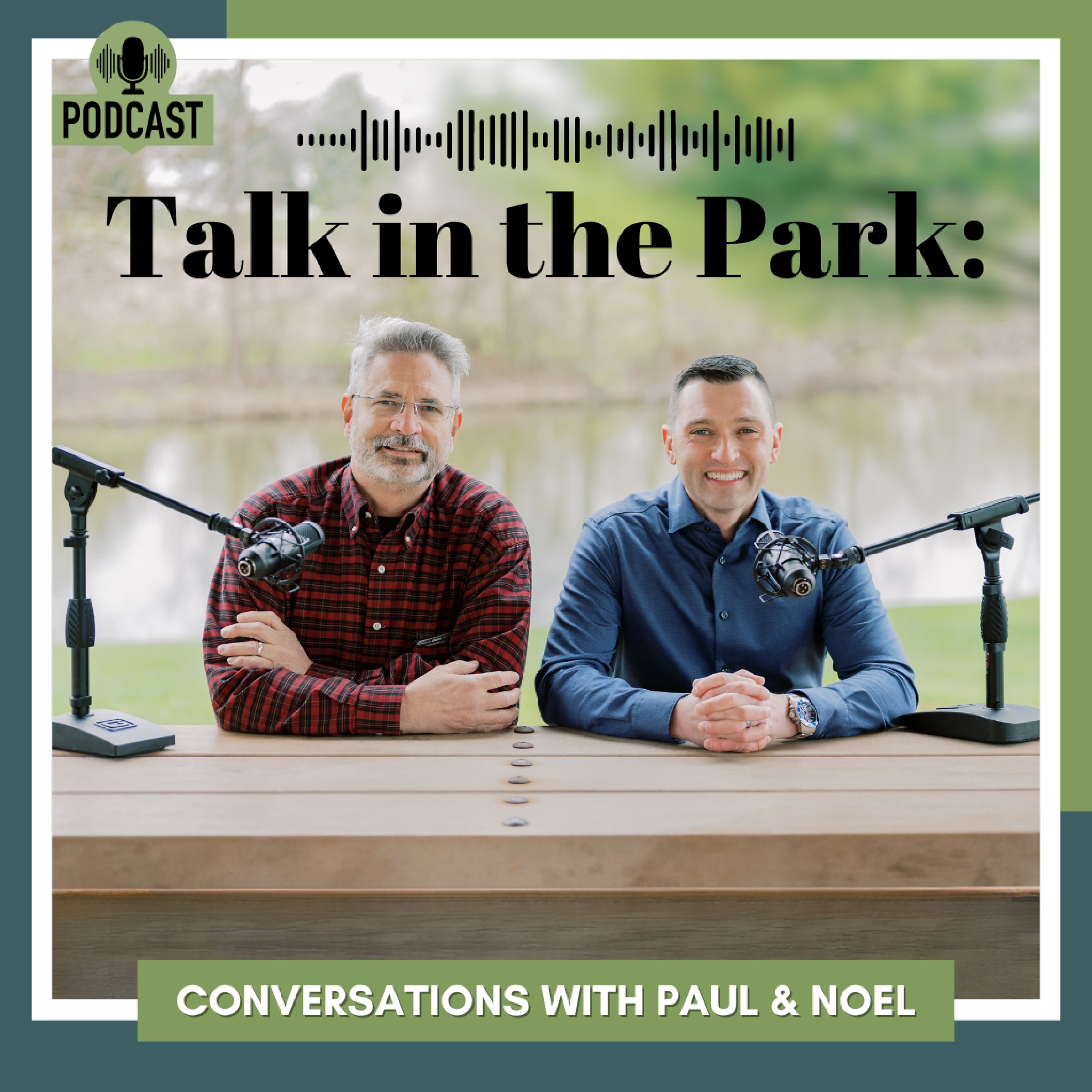 Talk in the Park : Conversations With Paul and Noel