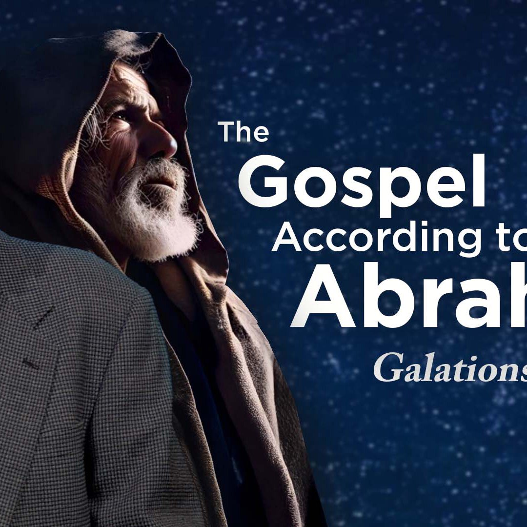 The Gospel According To Abraham The Gospel According To Abraham
