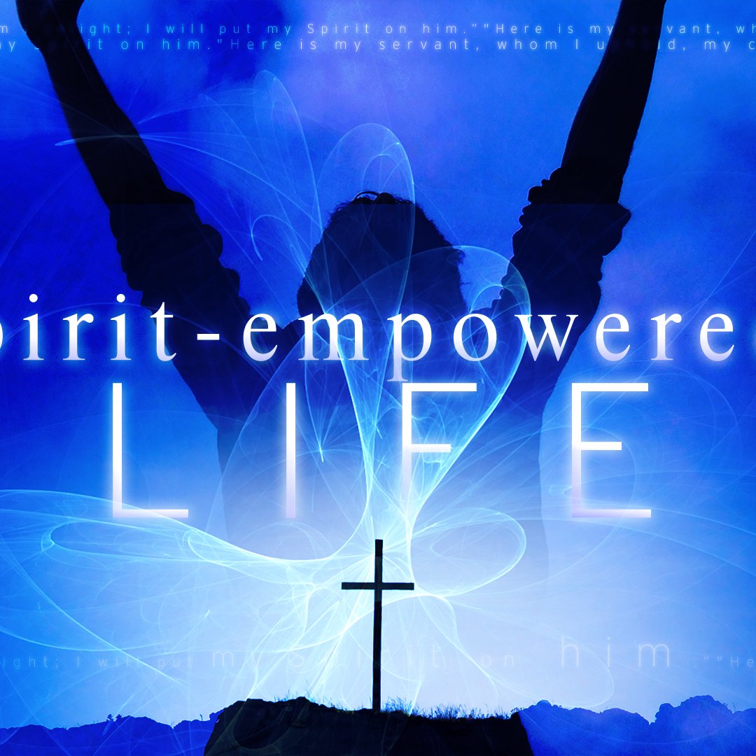 The Spirit-Empowered Life episode artwork